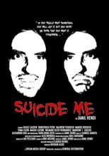 Poster for Suicide Me!