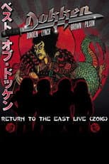 Poster for Dokken: Return to the East Live 2016