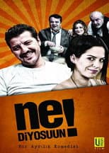 Poster for Ne Diyosuun!