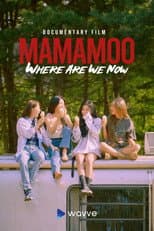 Poster for MAMAMOO: Where Are We Now