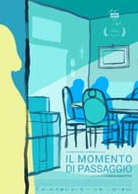 Poster for The Moment of Transition