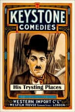 Poster for His Trysting Places