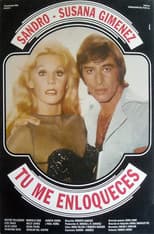 Poster for Tú me enloqueces