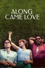 Poster for Along Came Love