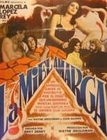 Poster for La miel amarga