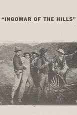 Poster for Ingomar of the Hills