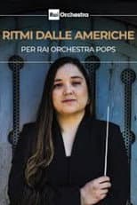 Poster for OSN: Ritmi dalle Americhe per Rai Orchestra POPS
