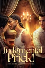 Poster for Judgmental Prick!
