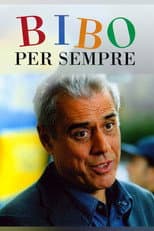 Poster for Bibo per sempre