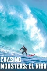 Poster for Chasing Monsters: El Niño