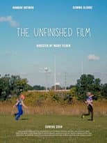 Poster for The Unfinished Film