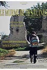 Poster for Le Murmure Des Ruines