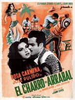 Poster for El charro del arrabal