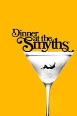 Poster for Dinner At The Smyths