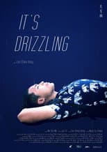 Poster for It's Drizzling