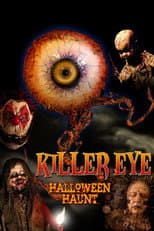 Poster for Killer Eye: Halloween Haunt