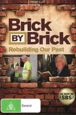 Poster for Brick by Brick: Rebuilding Our Past