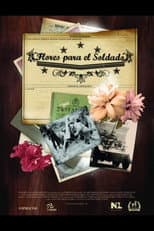 Poster for Flores para el soldado