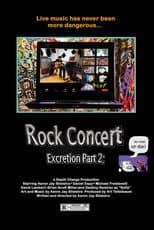 Poster for Rock Concert: Excretion Part 2