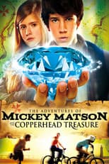 Poster for The Adventures of Mickey Matson and the Copperhead Conspiracy