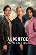 Poster for Alpentod - Ein Bergland-Krimi - Alte Wunden
