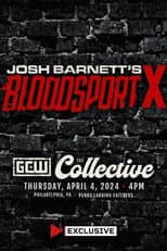 Poster for GCW Josh Barnett's Bloodsport X