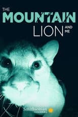 Poster for The Mountain Lion and Me