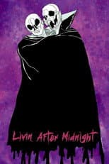 Poster for Livin' After Midnight