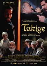 Poster for Takiye: Allah Yolunda
