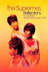 Poster for The Supremes: Reflections: The Definitive Performances 1964-1969