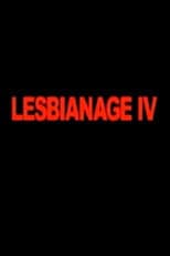 Poster for Lesbianage IV