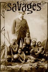 Poster for Savages: The Story of Human Zoos