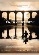 Poster for Léa, la vie d'après ?