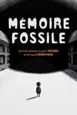 Poster for Mémoire fossile