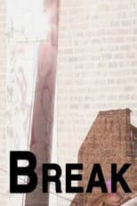 Poster for Break