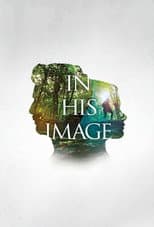 Poster for In His Image: Delighting in God's Plan for Gender and Sexuality