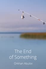 Poster for The End of Something