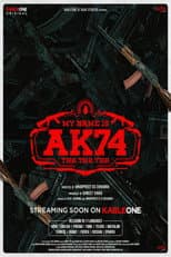 Poster for My Name Is AK74