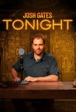Poster for Josh Gates Tonight