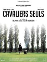 Poster for Cavaliers Seuls