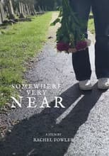 Poster for Somewhere Very Near