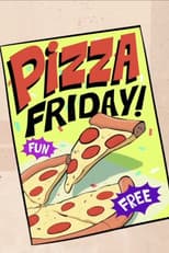 Poster for Pizza Friday!