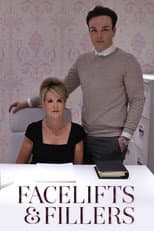 Poster for Facelifts and Fillers