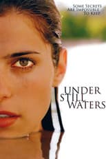 Poster for Under Still Waters