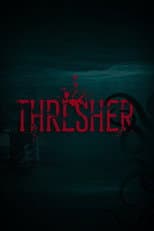 Poster for Thresher