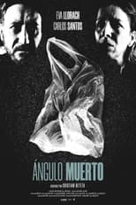 Poster for Ángulo muerto