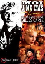 Poster for Moi j'me fais mon cinéma