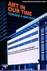 Poster for Art in our Time: Toward a New Museum of Modern Art