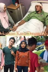 Poster for Dekatkan Kami Dengan Mu
