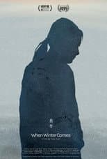 Poster for When Winter Comes